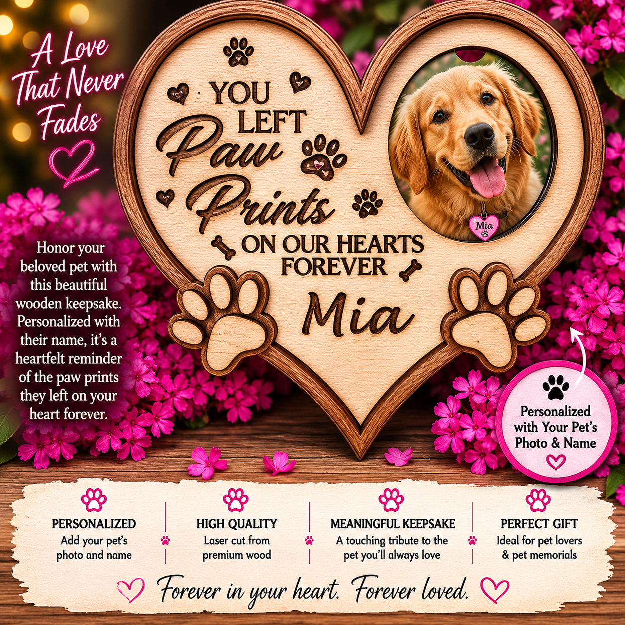 Heart-shaped wooden plaque with paw prints and a photo of a dog, surrounded by pink flowers and decorative text.