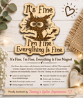 It's Fine, I'm Fine, Everything is fine